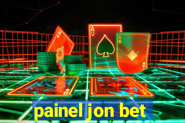 painel jon bet